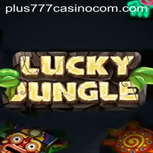 Discover the Exciting World of LuckyJungle at Plus777 Casino