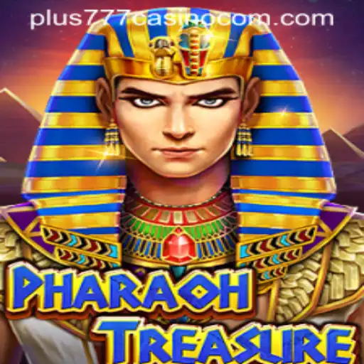 Discover the Exciting World of PharaohTreasure at Plus777 Casino