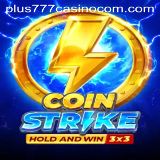 Coinstrike: Discover the Thrills of Plus777 Casino's Latest Hit