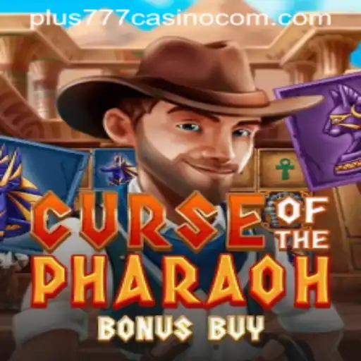 Exploring Curse of the Pharaoh Bonus Buy at Plus777 Casino