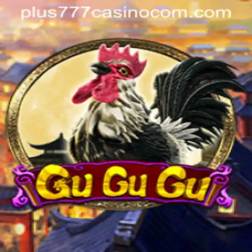 Exploring the Exciting World of GuGuGu at Plus777 Casino