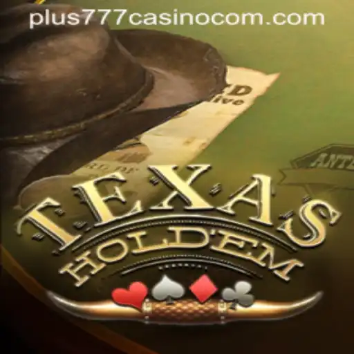 Mastering Texas Hold'em: Strategies and Insights from the Plus777 Casino